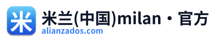米兰(中国)milan·官方